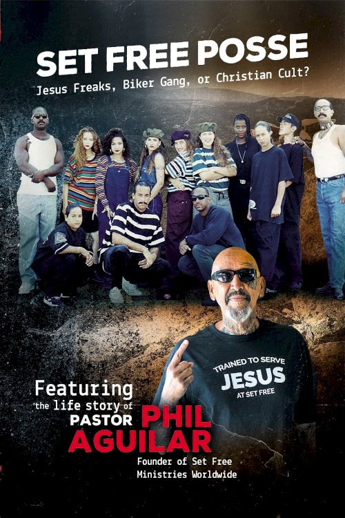 Set Free Posse: Jesus Freaks, Biker Gang, or Christian Cult? - Movie Poster