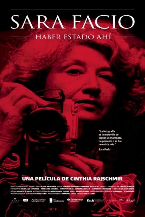 Sara Facio: Having Been There - Movie Poster Sara Facio: Having Been There - Movie Poster