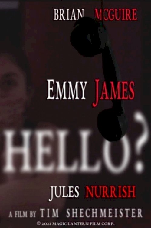 Hello? - Movie Poster Hello? - Movie Poster