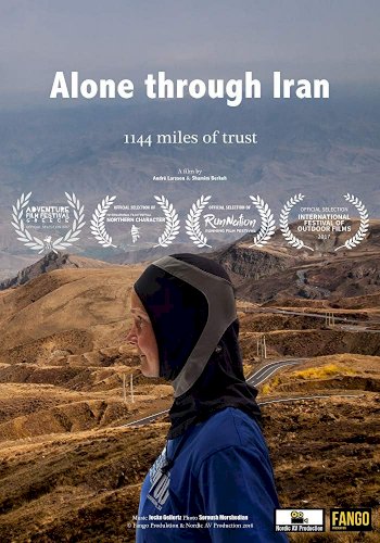 Alone through Iran: 1144 miles of trust - Movie Poster Alone through Iran: 1144 miles of trust - Movie Poster