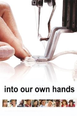 Into Our Own Hands - Movie Poster Into Our Own Hands - Movie Poster