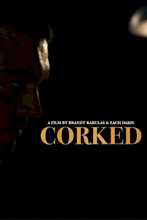 Corked - Movie Poster