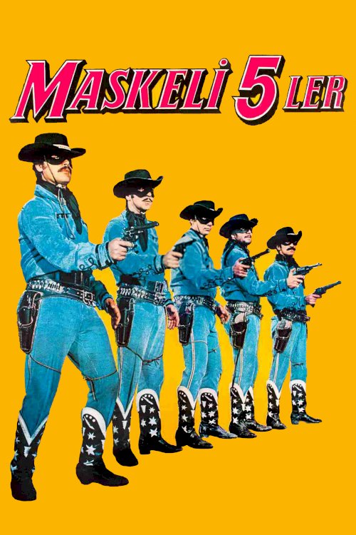 Maskeli Beşler - Movie Poster Maskeli Beşler - Movie Poster