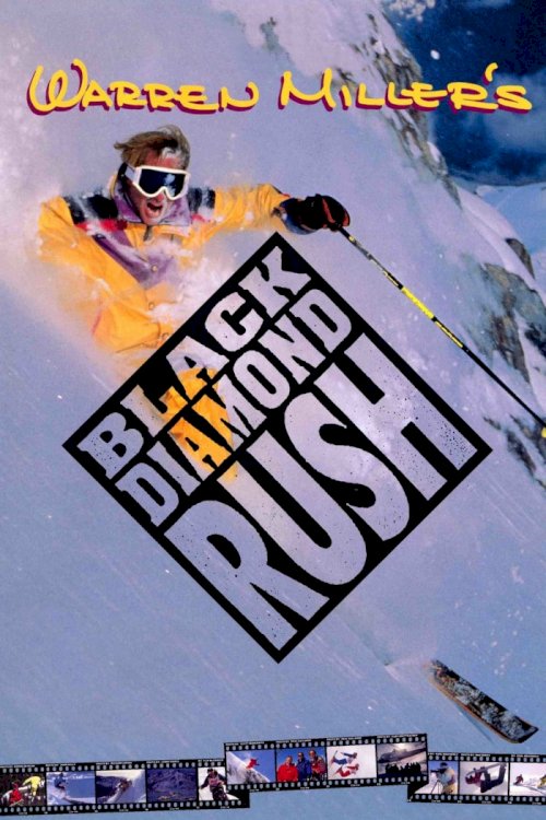 Black Diamond Rush - Movie Poster Black Diamond Rush - Movie Poster