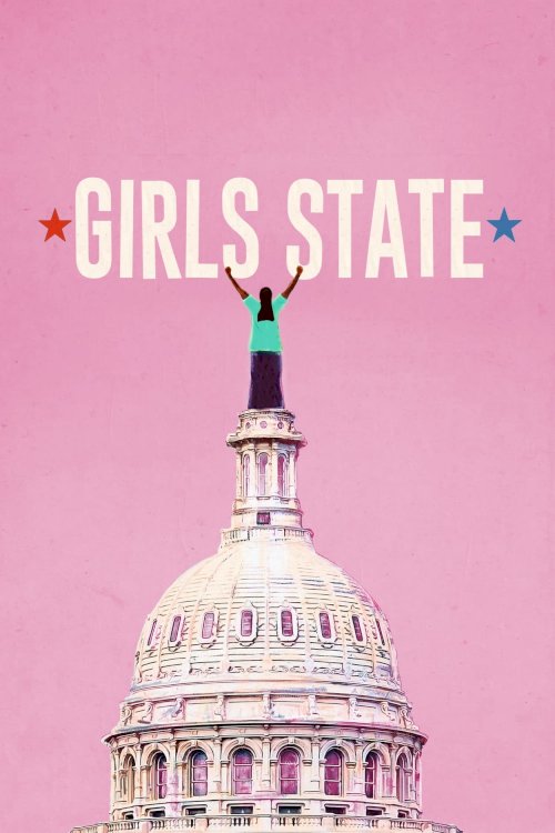 Girls State - Movie Poster Girls State - Movie Poster