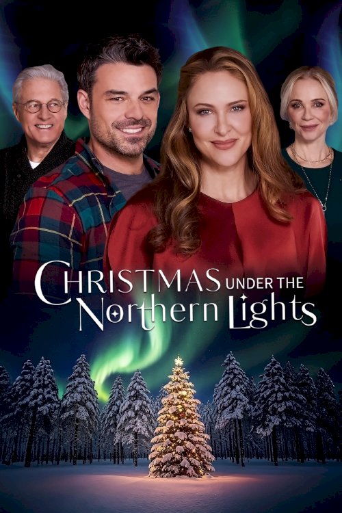 Christmas Under the Northern Lights - Movie Poster Christmas Under the Northern Lights - Movie Poster
