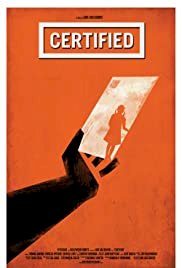 Certified - Movie Poster Certified - Movie Poster