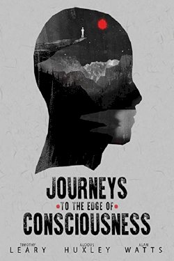 Journeys to the Edge of Consciousness - Movie Poster