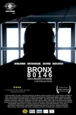 Bronx80146 – nuova squadra catturandi - Movie Poster Bronx80146 – nuova squadra catturandi - Movie Poster