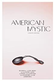 American Mystic - Movie Poster