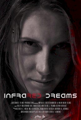 Infrared Dreams - Movie Poster Infrared Dreams - Movie Poster