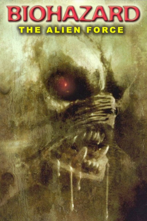 Biohazard: The Alien Force - Movie Poster Biohazard: The Alien Force - Movie Poster