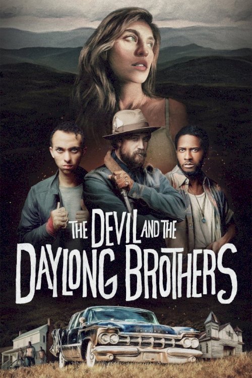 The Devil and the Daylong Brothers - Movie Poster