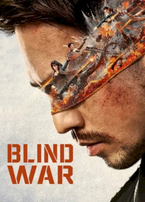 Blind War - Movie Poster Blind War - Movie Poster
