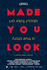Made You Look: A True Story About Fake Art - Movie Poster