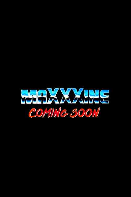 MaXXXine - Movie Poster MaXXXine - Movie Poster