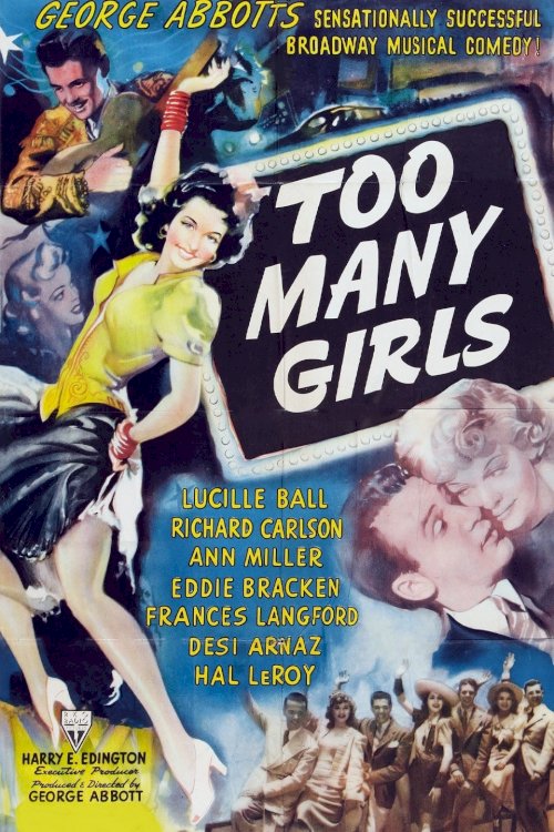 Too Many Girls - Movie Poster Too Many Girls - Movie Poster