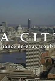La City, la finance en eaux troubles - Movie Poster La City, la finance en eaux troubles - Movie Poster