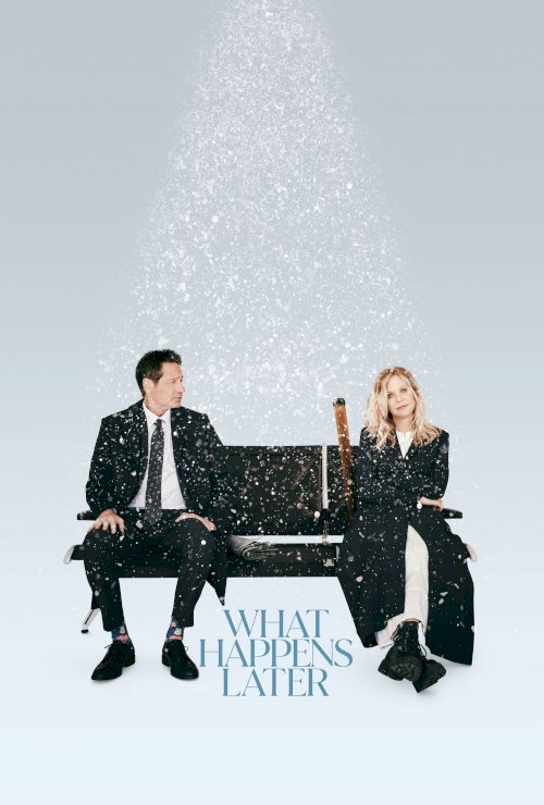 What Happens Later - Movie Poster What Happens Later - Movie Poster
