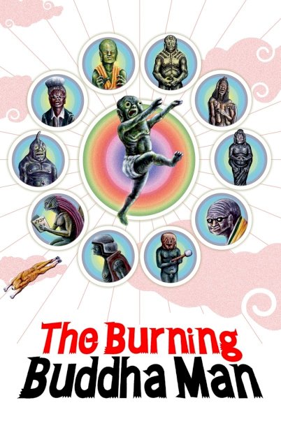 The Burning Buddha Man - Movie Poster The Burning Buddha Man - Movie Poster
