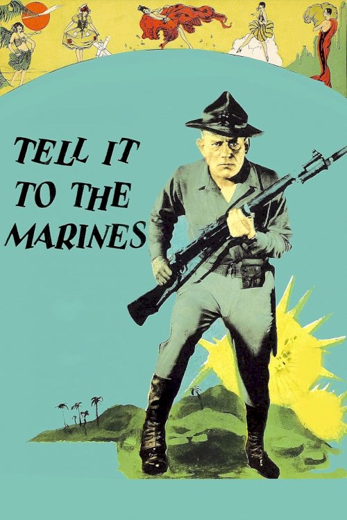 Tell It to the Marines - Movie Poster Tell It to the Marines - Movie Poster
