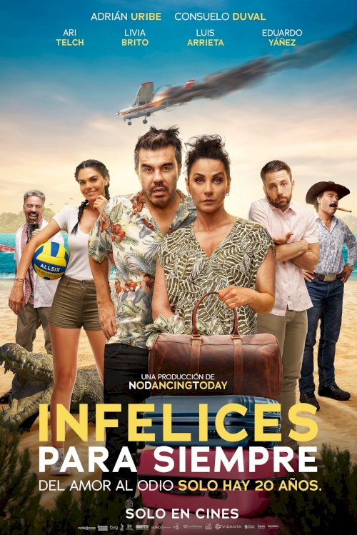 Infelices para Siempre - Movie Poster Infelices para Siempre - Movie Poster