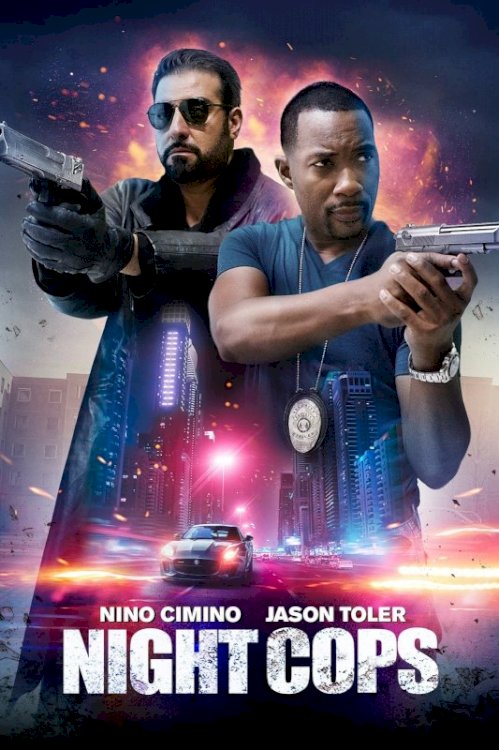 Night Cops - Movie Poster Night Cops - Movie Poster