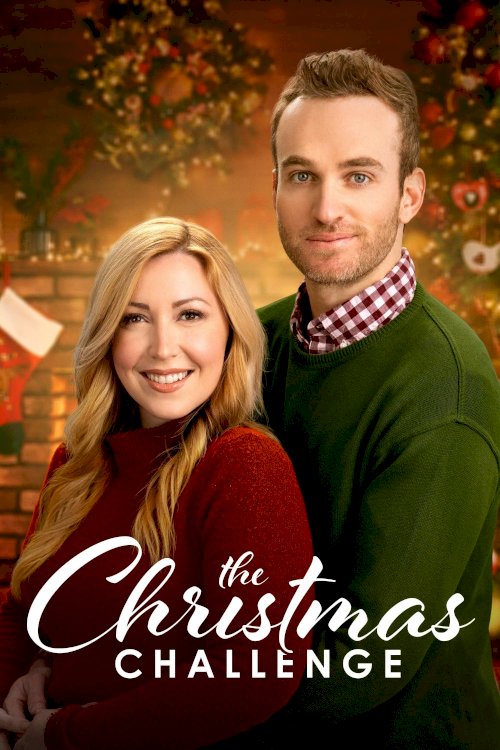 The Christmas Challenge - Movie Poster The Christmas Challenge - Movie Poster