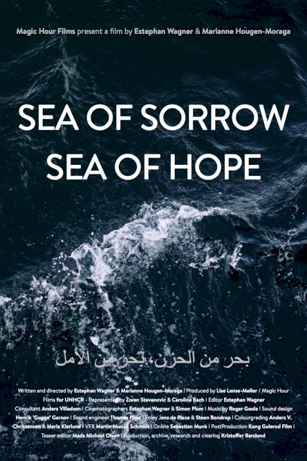 Sea of Sorrow - Sea of Hope - Movie Poster Sea of Sorrow - Sea of Hope - Movie Poster