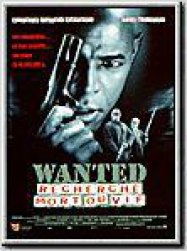 Wanted, recherché mort ou vif - Movie Poster Wanted, recherché mort ou vif - Movie Poster