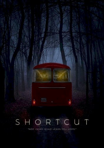 Shortcut - Movie Poster Shortcut - Movie Poster
