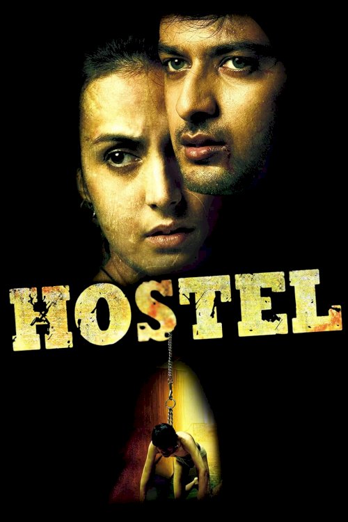 Hostel - Movie Poster Hostel - Movie Poster