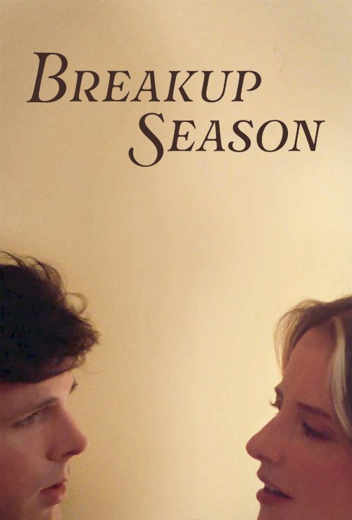 Breakup Season - Movie Poster Breakup Season - Movie Poster