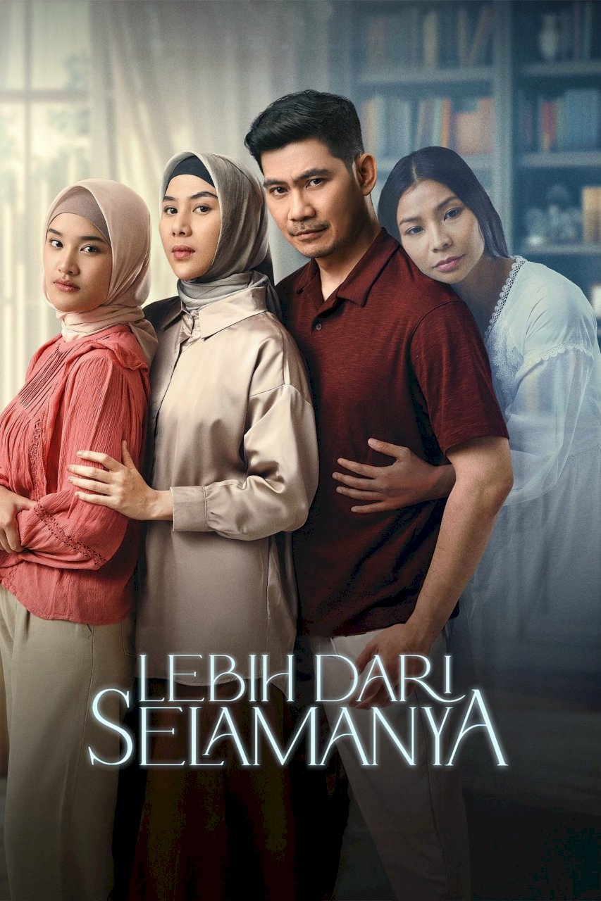 Lebih Dari Selamanya - Movie Poster