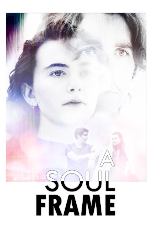 A Soul Frame - Movie Poster A Soul Frame - Movie Poster