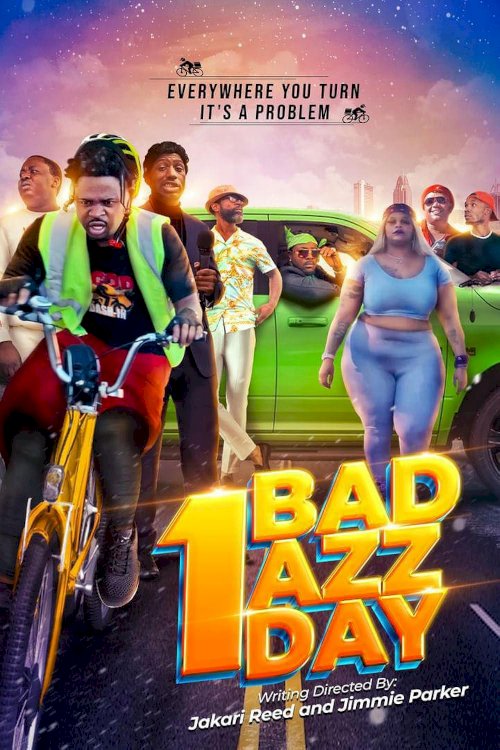 1 Bad Azz Day - Movie Poster 1 Bad Azz Day - Movie Poster