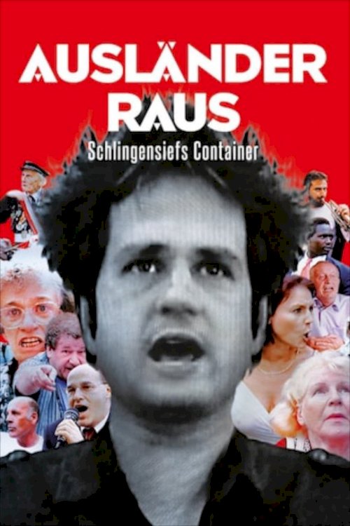 Foreigners Out! Schlingensief's Container - Movie Poster Foreigners Out! Schlingensief's Container - Movie Poster