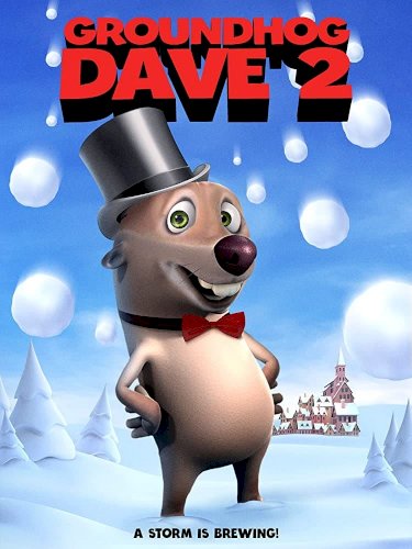 Groundhog Dave 2 - Movie Poster Groundhog Dave 2 - Movie Poster