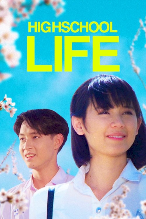 High School Life - Movie Poster High School Life - Movie Poster