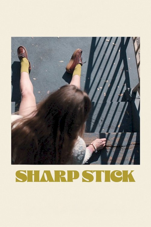 Sharp Stick - Movie Poster Sharp Stick - Movie Poster