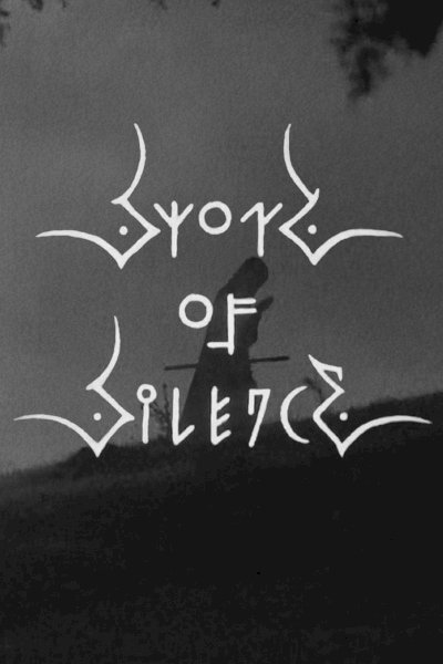 Sword of Silence - Movie Poster Sword of Silence - Movie Poster