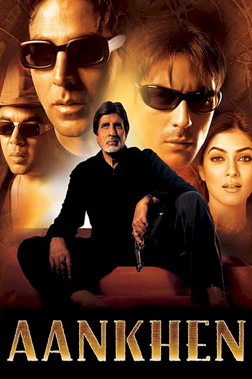 Aankhen - Movie Poster Aankhen - Movie Poster