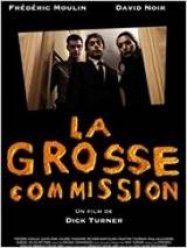 La grosse commission - Movie Poster La grosse commission - Movie Poster
