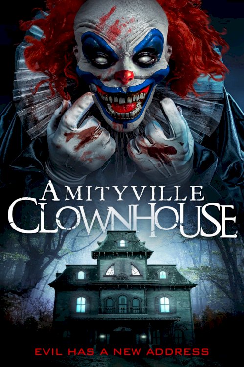 Amityville Clownhouse - Movie Poster Amityville Clownhouse - Movie Poster
