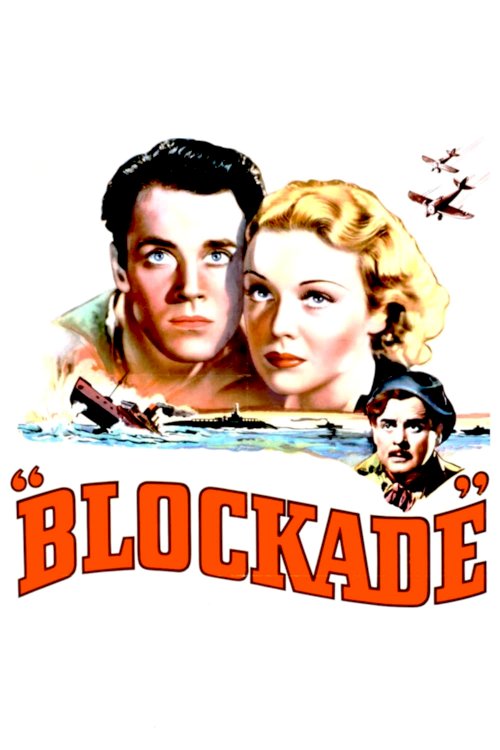 Blockade - Movie Poster Blockade - Movie Poster