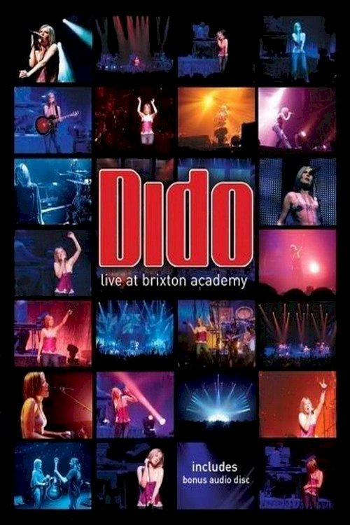 Dido: Live At Brixton Academy - Movie Poster Dido: Live At Brixton Academy - Movie Poster