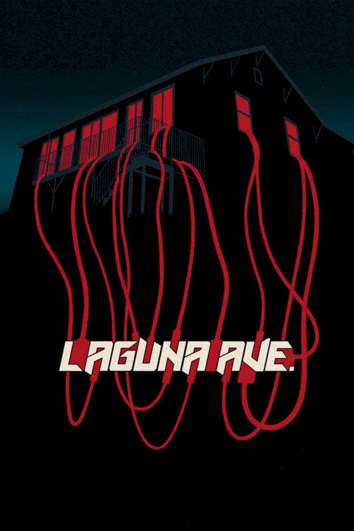 Laguna Ave. - Movie Poster Laguna Ave. - Movie Poster