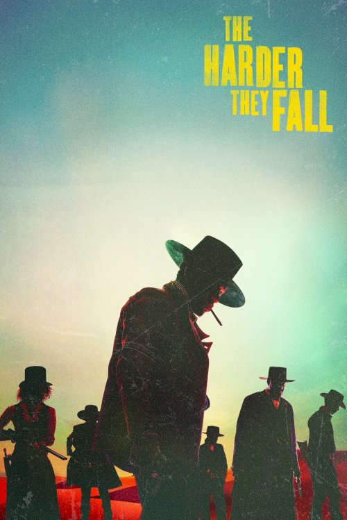 The Harder They Fall - Movie Poster The Harder They Fall - Movie Poster