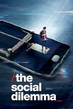The Social Dilemma - Movie Poster