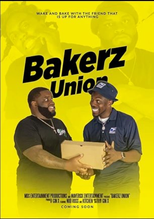 Bakerz Union - Movie Poster Bakerz Union - Movie Poster